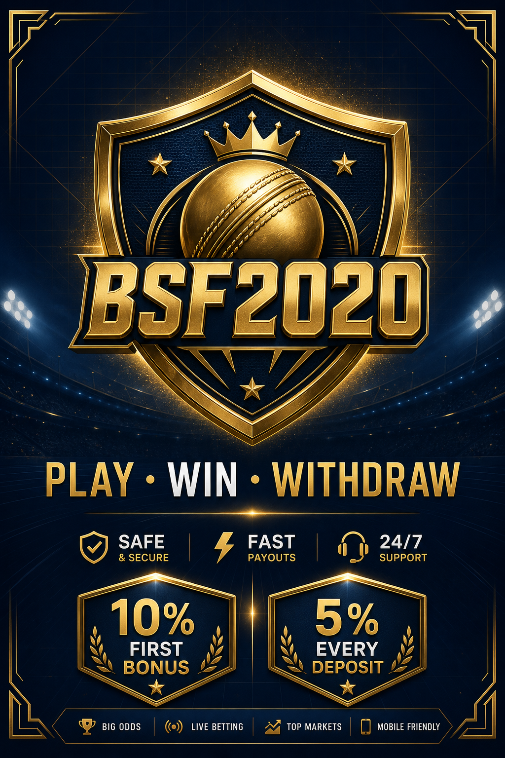BSF2020 – Best Sportsbook and Live Casino India – Open Account, 10% First Deposit Bonus, 5% Every Deposit Bonus